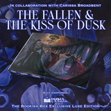 The Fallen & the Kiss of Dusk Exclusive Luxe Edition Preorder