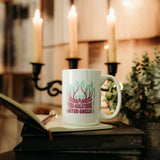 Throne of Glass Inspired: Fire Breathing Bitch Queen Mug