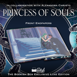 Princess of Souls Exclusive Luxe Edition Preorder