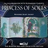 Princess of Souls Exclusive Luxe Edition Preorder