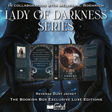 Lady of Darkness Series Exclusive Luxe Edition Set Preorder
