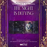 The Night Is Defying Exclusive Luxe Edition Preorder