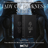 Lady of Darkness Series Exclusive Luxe Edition Set Preorder