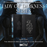 Lady of Darkness Series Exclusive Luxe Edition Set Preorder