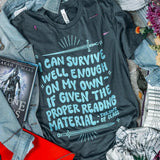 Throne of Glass Inspired: Proper Reading Material Tee