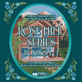 Rose Hill Exclusive Luxe Edition Set Preorder