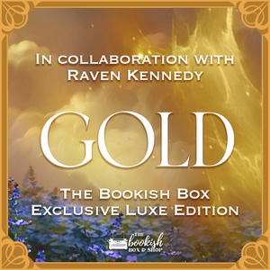 Gold Exclusive Luxe Edition Preorder- PRINTED SIGNATURE