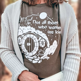 Lord of the Rings Inspired: Not All Who Wander Tee