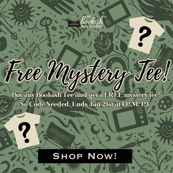 Buy 1 Bookish Tee, Get 1 Mystery Tee Free