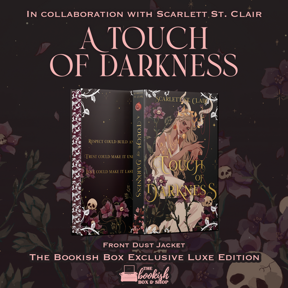 A Touch of Darkness Exclusive Luxe Edition Preorder (REPRINT)