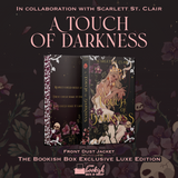 A Touch of Darkness Exclusive Luxe Edition Preorder (REPRINT)