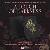 A Touch of Darkness Exclusive Luxe Edition Preorder (REPRINT)