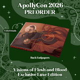 Visions of Flesh and Blood Exclusive Luxe Edition ApollyCon 2026 Preorder