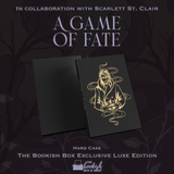 A Game of Fate Exclusive Luxe Edition Preorder (REPRINT)