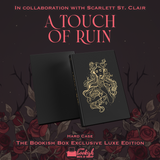 A Touch of Ruin Exclusive Luxe Edition Preorder (REPRINT)