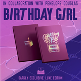 Birthday Girl Exclusive Luxe Edition Preorder