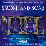 Smoke and Scar Exclusive Luxe Edition Preorder – NON-US/CANADA RESIDENTS ONLY