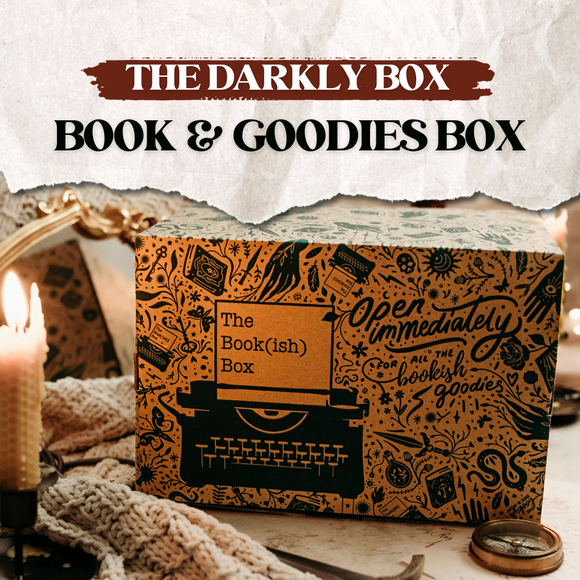 The Darkly Box: Book & Goodies Monthly Subscription