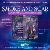 Smoke and Scar Exclusive Luxe Edition Preorder – NON-US/CANADA RESIDENTS ONLY