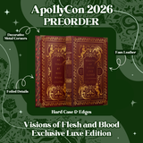 Visions of Flesh and Blood Exclusive Luxe Edition ApollyCon 2026 Preorder