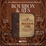 Bourbon & Lies Exclusive Luxe Edition Preorder