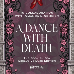 A Dance With Death Exclusive Luxe Edition Preorder