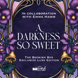 A Darkness So Sweet Exclusive Luxe Edition Preorder