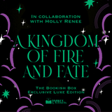 A Kingdom of Fire and Fate Exclusive Luxe Edition