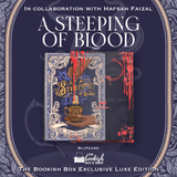 A Steeping of Blood Exclusive Luxe Edition Preorder