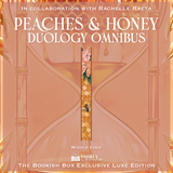 Peaches & Honey Duology Omnibus Special Edition Preorder
