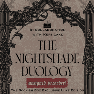 The Nightshade Duology Exclusive Luxe Edition UNSIGNED Set Preorder