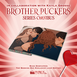 Brother Puckers Series Omnibus Exclusive Luxe Edition Set Preorder