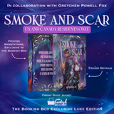 Smoke and Scar Special Edition Preorder – US/CANADA RESIDENTS ONLY