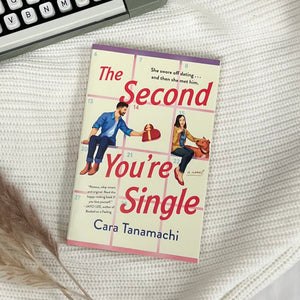 The Second You're Single Paperback Edition