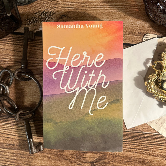 WOUNDED: Here With Me Paperback or Exclusive Hardcover Edition