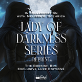 Lady of Darkness Series Exclusive Luxe Edition Set Preorder (Reprint)
