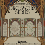 Orc Sworn series (Books 1-4) Exclusive Luxe Edition Set Preorder