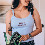 Spicy Reader Spaghetti Strap Tank