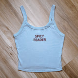 Spicy Reader Spaghetti Strap Tank