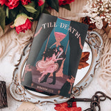 Till Death Exclusive Luxe Edition