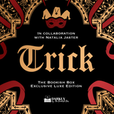 Trick Exclusive Luxe Edition Preorder
