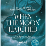 When the Moon Hatched Exclusive Luxe Edition Preorder
