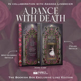 A Dance With Death Exclusive Luxe Edition Preorder - PREORDER - Preorder