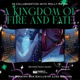 A Kingdom of Fire and Fate Exclusive Luxe Edition Preorder - PREORDER - Preorder