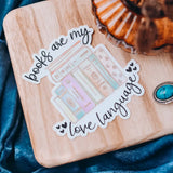 Books Are My Love Language Sticker