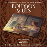 Bourbon & Lies Exclusive Luxe Edition Preorder - PREORDER - Preorder