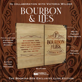Bourbon & Lies Exclusive Luxe Edition Preorder - PREORDER - Preorder