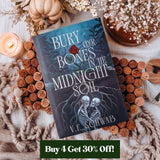 Bury Our Bones in the Midnight Soil Exclusive Luxe Edition Book