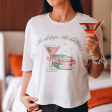 Dirty Books & Martinis Crop Tee Shirt