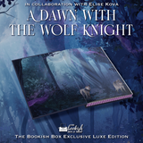 A Dawn with the Wolf Knight Exclusive Luxe Edition Preorder